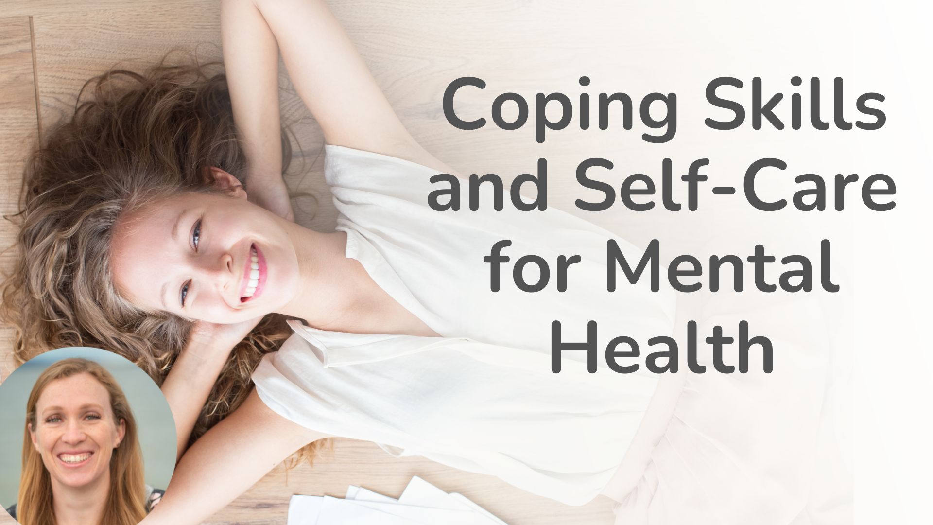 Coping Skills and Self-Care for Mental Health